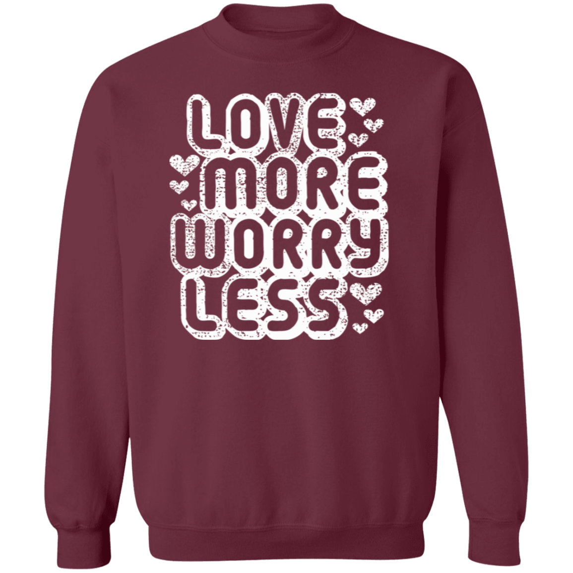 Love more, Worry Less!