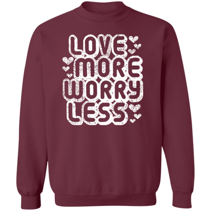 Love more, Worry Less!